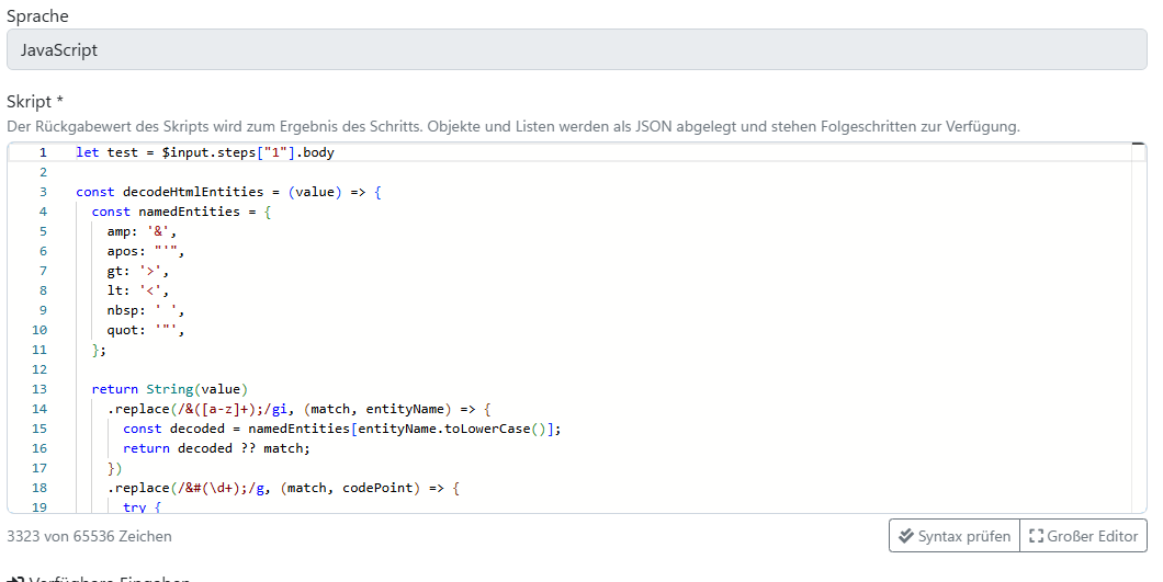 JavaScript-Editor eines Custom-Code-Schritts mit Syntaxprüfung und großem Editor